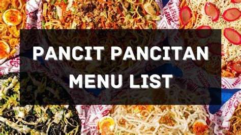 manam's pancit pancitan menu|Pancit Pancitan Menu Prices Philippines 2024 [Updated] — All .